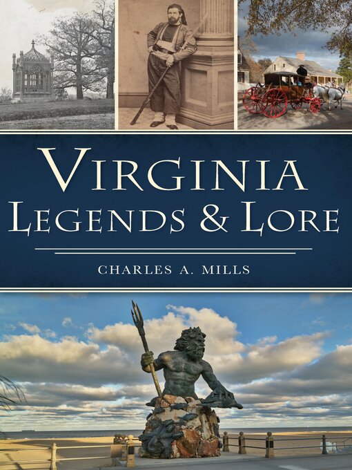 Title details for Virginia Legends & Lore by Charles A. Mills - Available